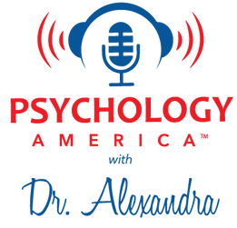 Psychology America with Dr. Alexandra